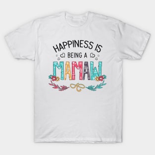 Happiness Is Being A Mamaw Wildflowers Valentines Mothers Day T-Shirt